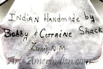 Zuni Hallmark Indian handmade Bobby and Corraine Shack 